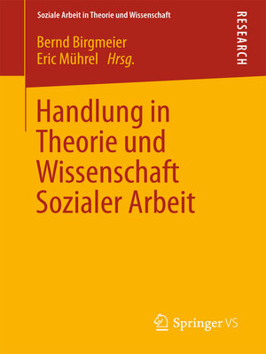 cover image of Handlung in Theorie und Wissenschaft Sozialer Arbeit